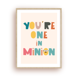 You are one in minion